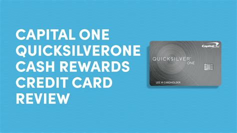 Capital One Quicksilver One Cash Rewards